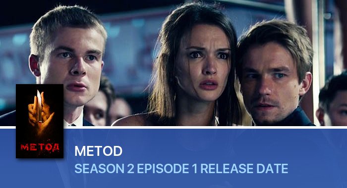 Metod Season 2 Episode 1 release date