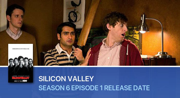 Silicon Valley Season 6 Episode 1 release date
