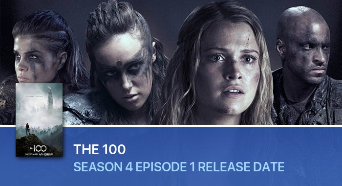 The 100 Season 4 Episode 1 release date
