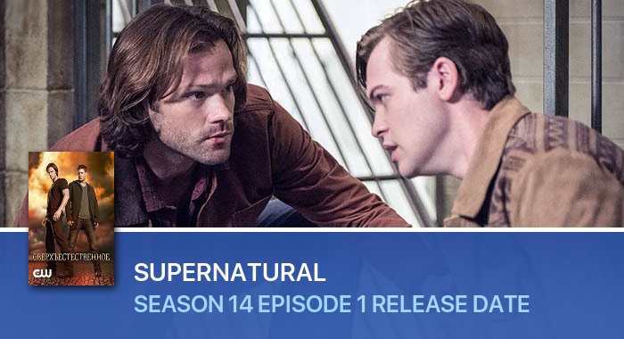 Supernatural Season 14 Episode 1 release date
