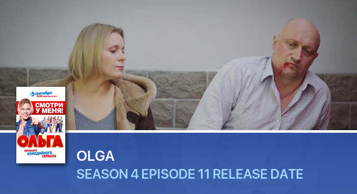Olga Season 4 Episode 11 release date