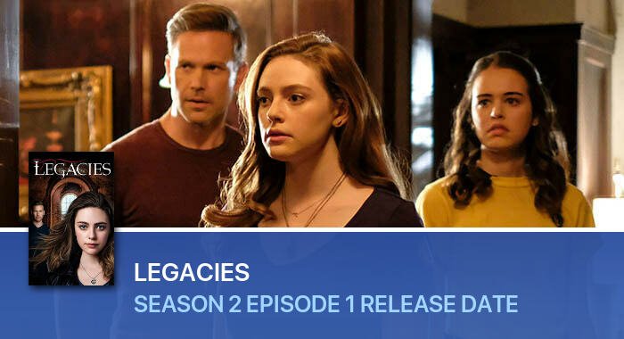 Legacies Season 2 Episode 1 release date