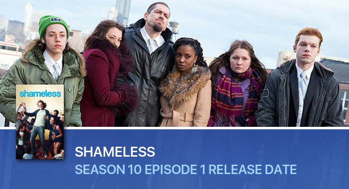 Shameless Season 10 Episode 1 release date