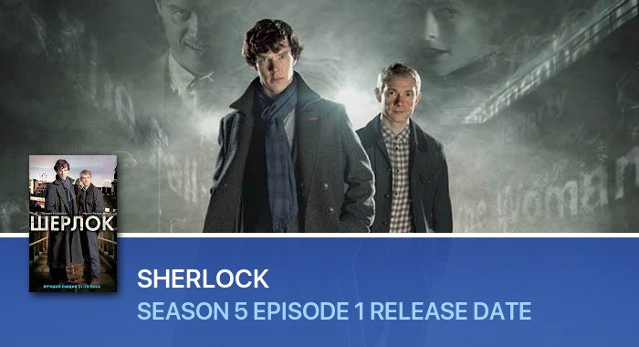 Sherlock Season 5 Episode 1 release date