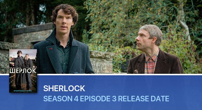 Sherlock Season 4 Episode 3 release date