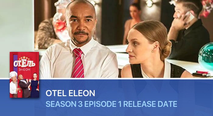 Otel Eleon Season 3 Episode 1 release date