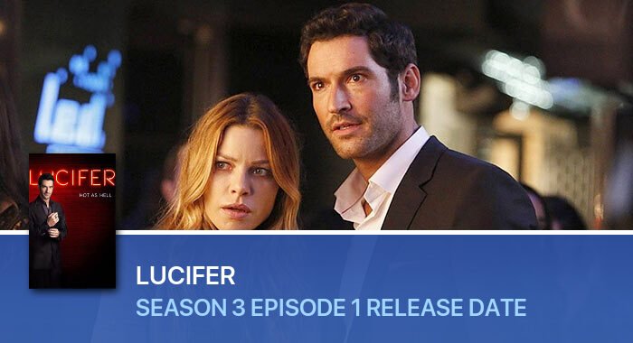 Lucifer Season 3 Episode 1 release date