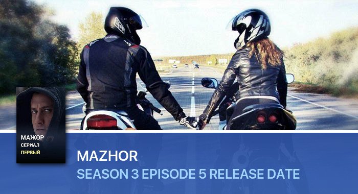 Mazhor Season 3 Episode 5 release date