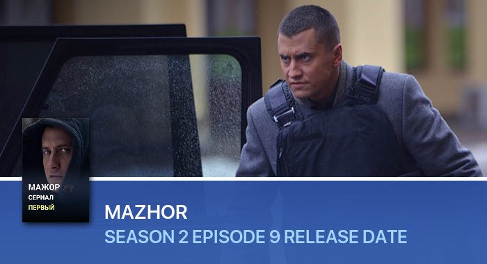 Mazhor Season 2 Episode 9 release date
