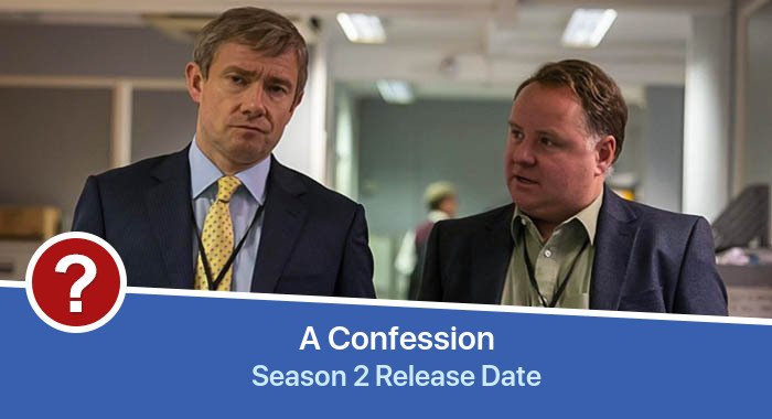 A Confession Season 2 release date