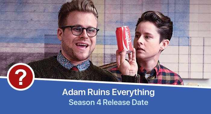 Adam Ruins Everything Season 4 release date