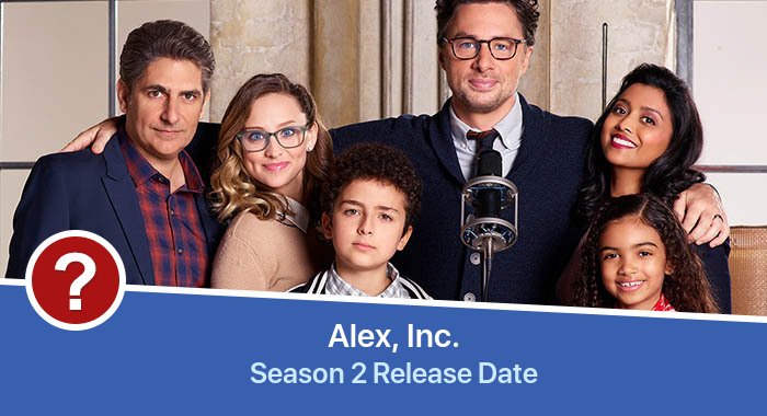 Alex, Inc. Season 2 release date