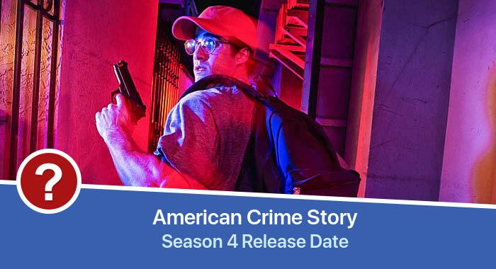 American Crime Story Season 4 release date