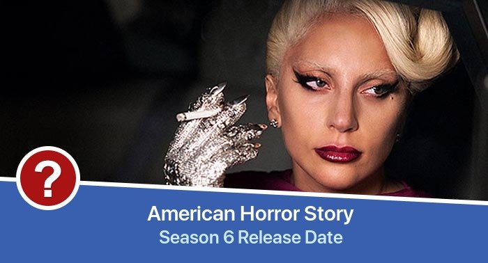 American Horror Story Season 6 release date