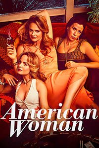 Release Date of «American Woman» TV Series