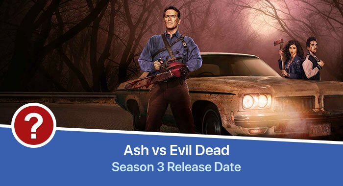 Ash vs Evil Dead Season 3 release date