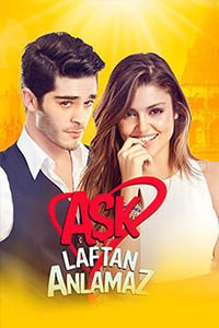 Release Date of «Ask Laftan Anlamaz» TV Series