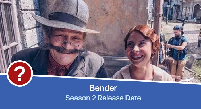 Bender Season 2 release date