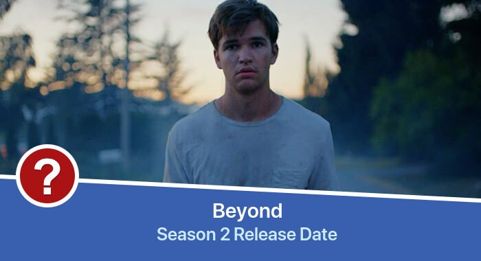 Beyond Season 2 release date