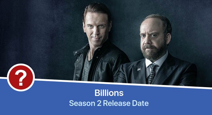 Billions Season 2 release date