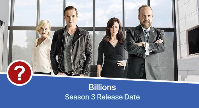 Billions Season 3 release date