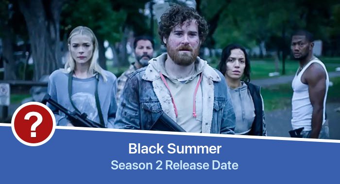 Black Summer Season 2 release date