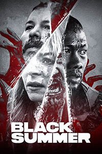 Release Date of «Black Summer» TV Series