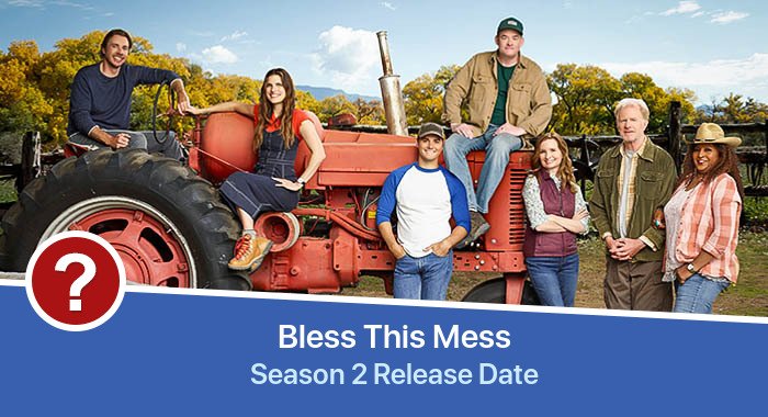 Bless This Mess Season 2 release date