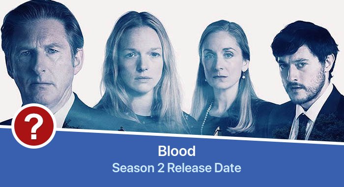 Blood Season 2 release date