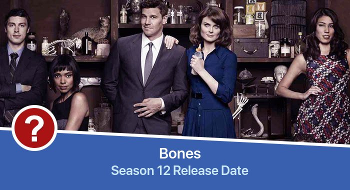 Bones Season 12 release date