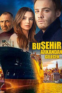 Release Date of «Bu Sehir Arkandan Gelecek» TV Series