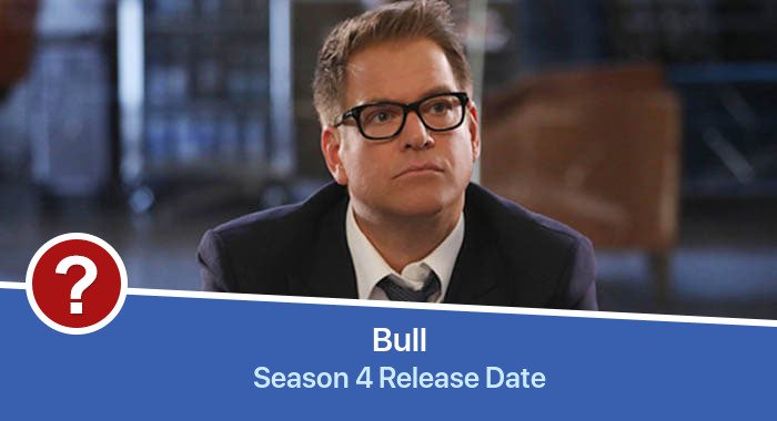 Bull Season 4 release date