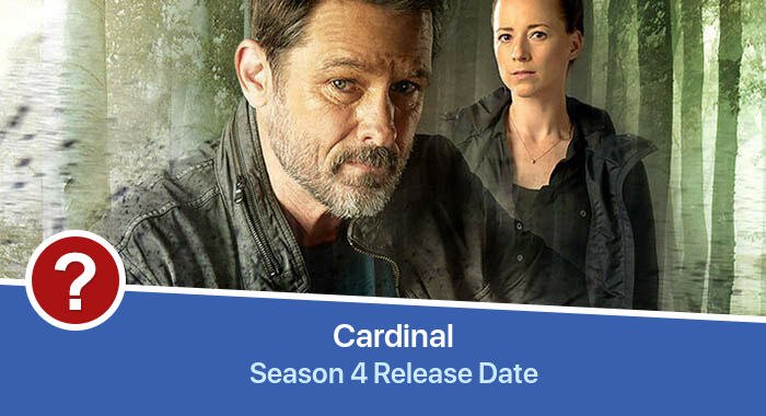 Cardinal Season 4 release date