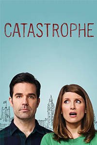 Release Date of «Catastrophe» TV Series