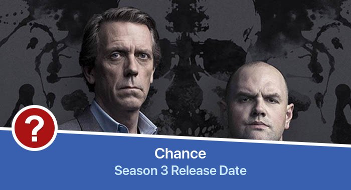 Chance Season 3 release date