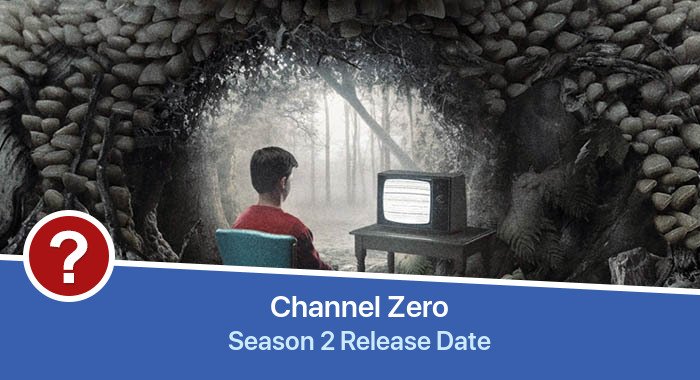 Channel Zero Season 2 release date