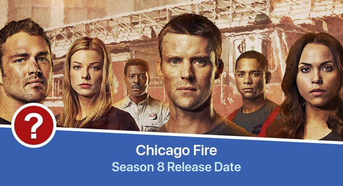 Chicago Fire Season 8 release date