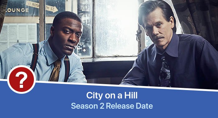 City on a Hill Season 2 release date