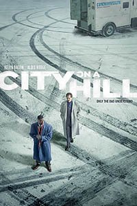 Release Date of «City on a Hill» TV Series