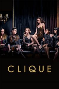 Release Date of «Clique» TV Series