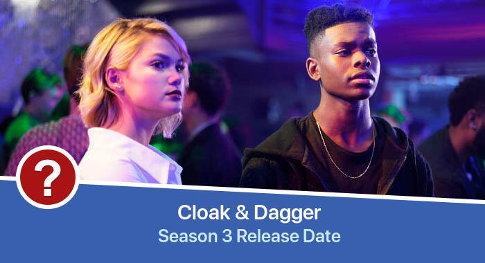 Cloak &amp; Dagger Season 3 release date