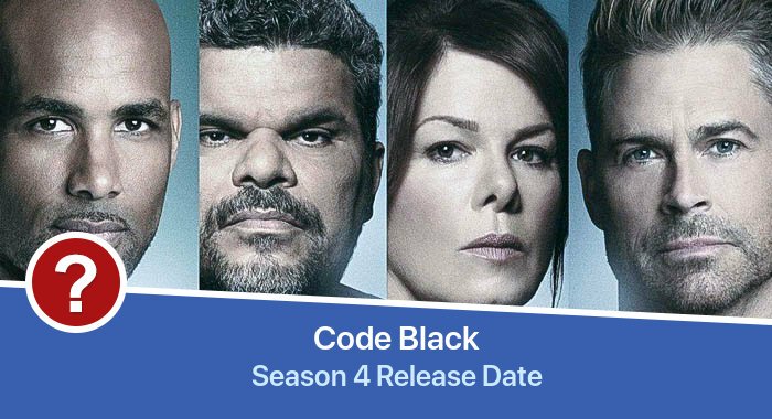 Code Black Season 4 release date