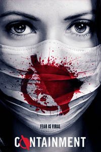 Release Date of «Containment» TV Series