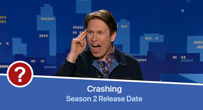 Crashing Season 2 release date