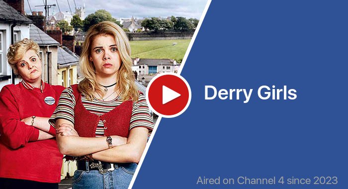 Derry Girls трейлер