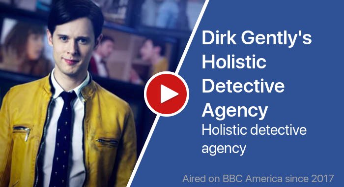 Dirk Gently's Holistic Detective Agency трейлер