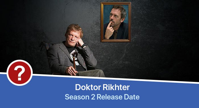 Doktor Rikhter Season 2 release date