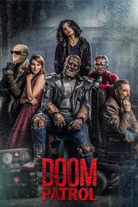 Release Date of «Doom Patrol» TV Series