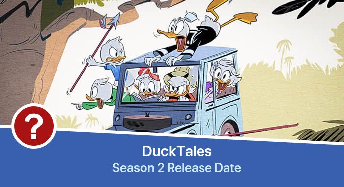 DuckTales Season 2 release date
