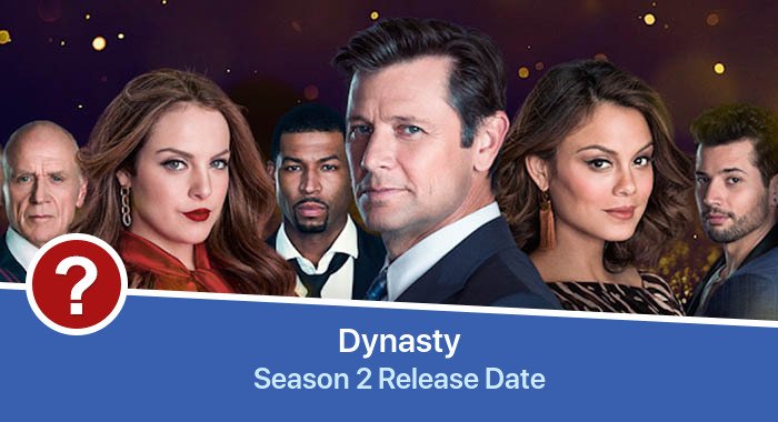 Dynasty Season 2 release date